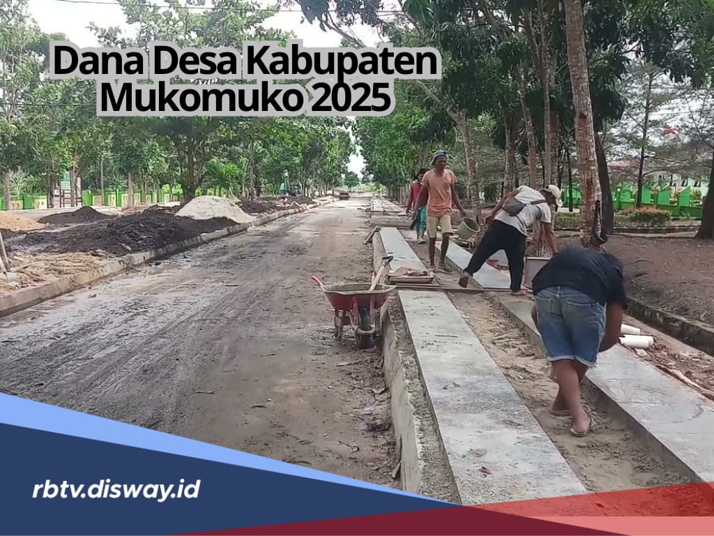 Kucuran Dana Desa Kabupaten Mukomuko Tahun 2025, Ini Rincian untuk 148 Desa