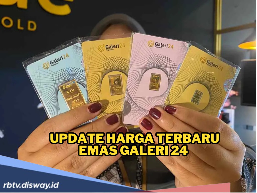 Update Harga Terbaru Emas Galeri 24 Edisi Sabtu, 10 Mei 2025, Lengkap Harga Jual dan Buyback Setiap Ukuran