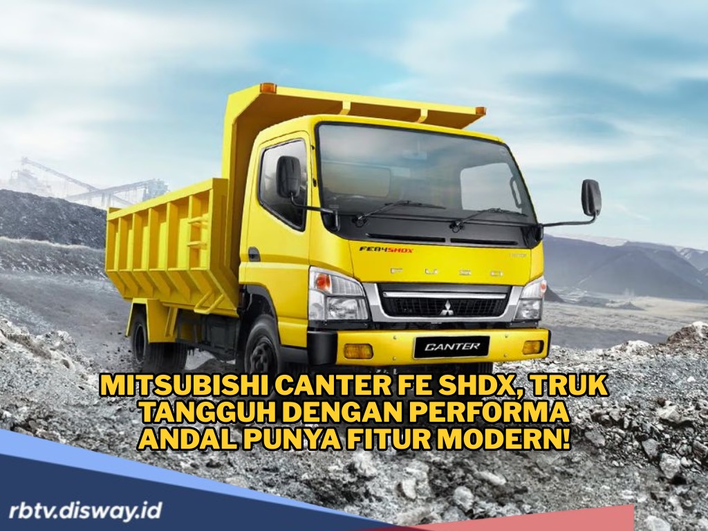 Mitsubishi Canter FE SHDX, Truk Tangguh dengan Fitur Modern, Segini Harganya