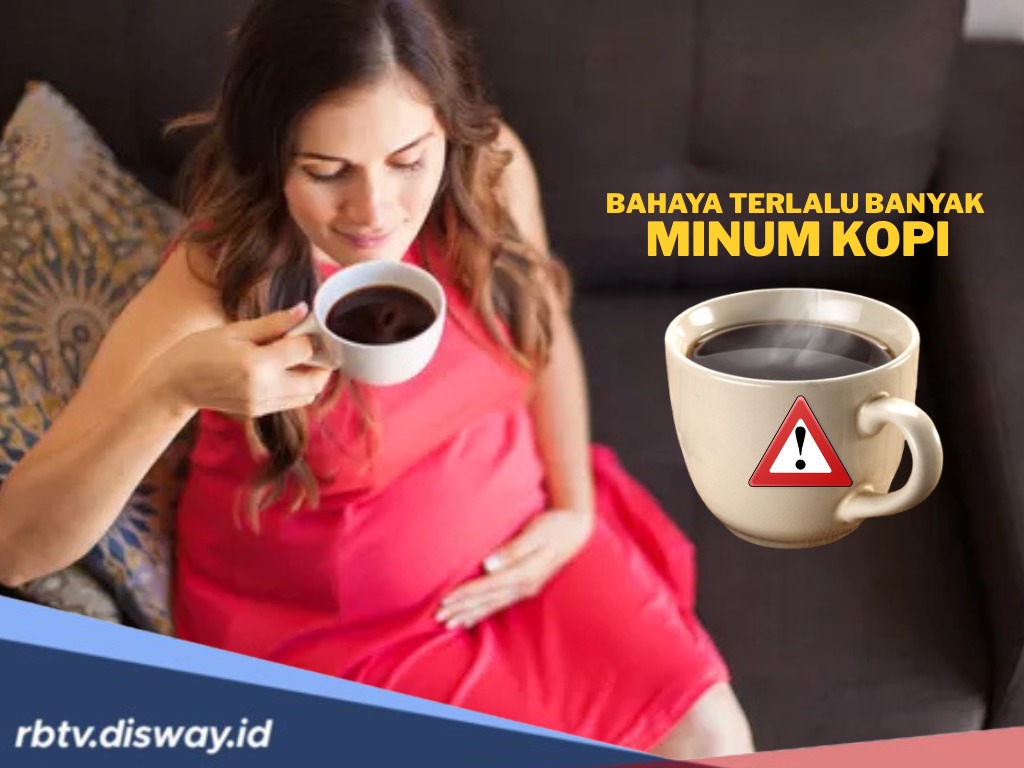Takaran Harian dan Bahaya Minum Kopi Berlebihan Bagi Ibu Hamil