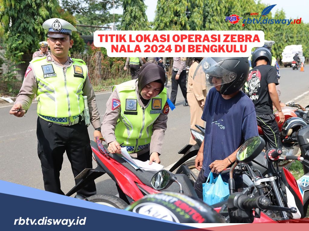 Ini Titik Lokasi Operasi Zebra Nala 2024, Digelar Selama Dua Pekan 