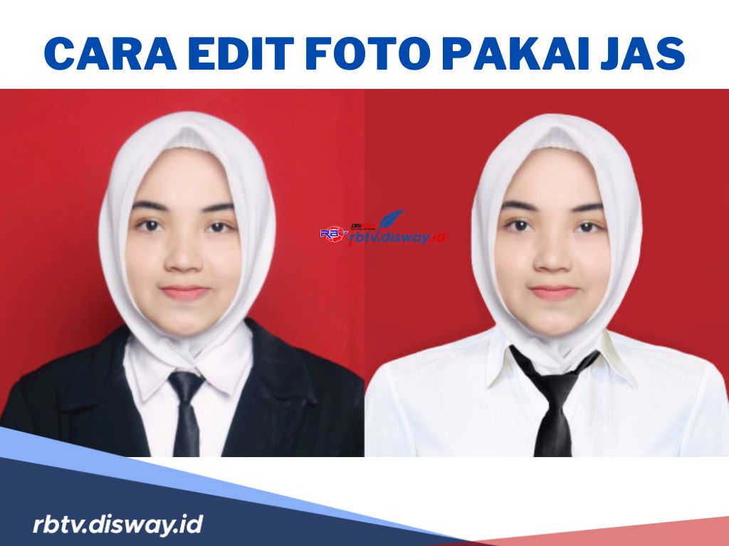 Jangan Bingung, Begini Cara Mudah Edit Foto Pake Jas dengan Aplikasi, Tanpa Biaya