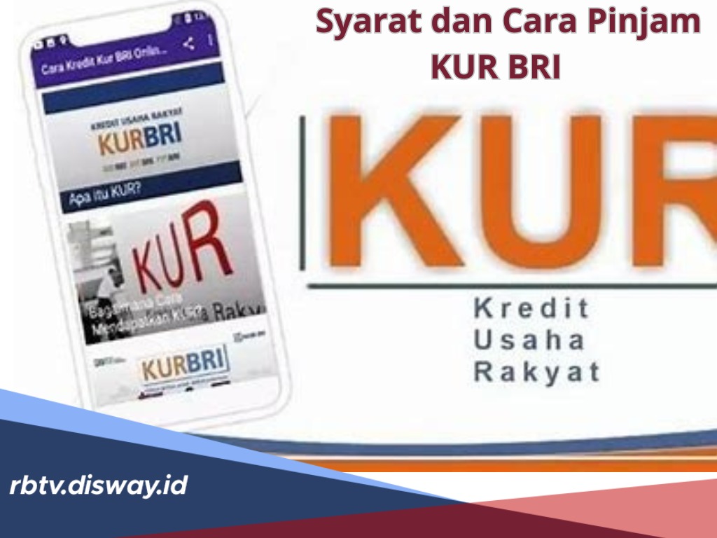 Syarat dan Cara Pinjam KUR BRI Tanpa Jaminan, Bisa Ajukan dari Rumah, Bunga 6 Persen