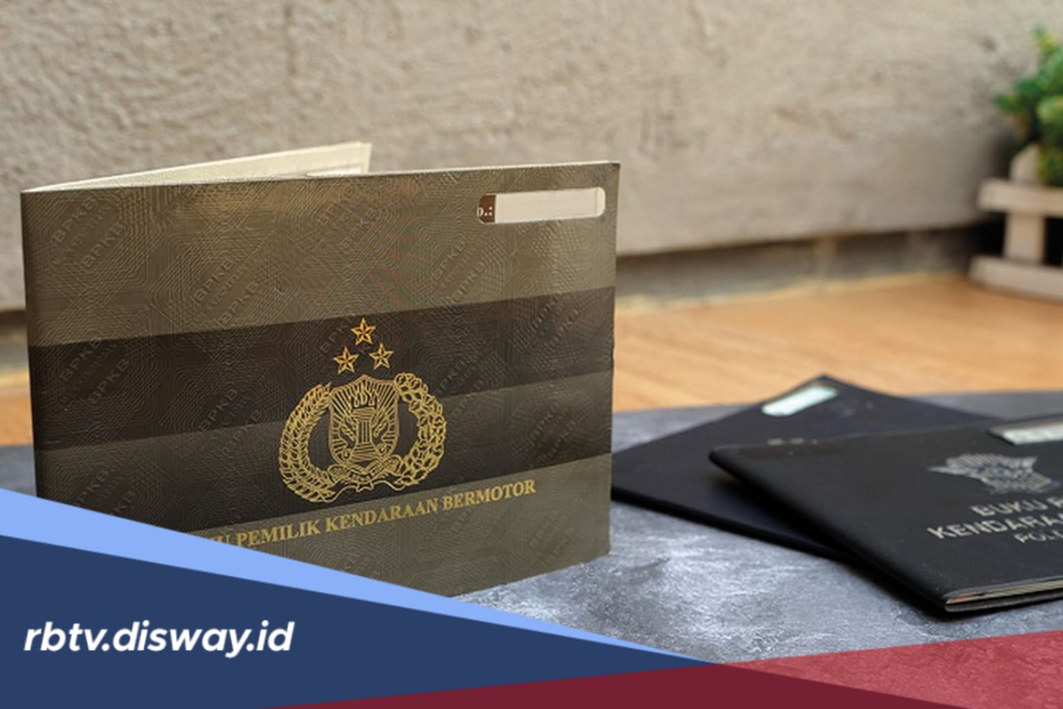 Tak Perlu Panik, Begini Cara Mengurus BPKB Hilang Lengkap dengan Biayanya