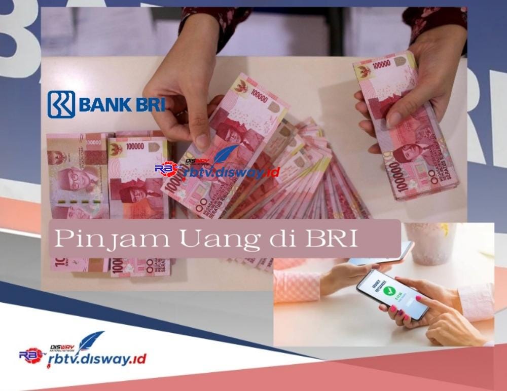 Cara Pinjam Uang di BRI Lewat M Banking, Pinjaman Rp 5 Juta Tidak Pakai Agunan, Cicilan hanya Rp 100 Ribuan