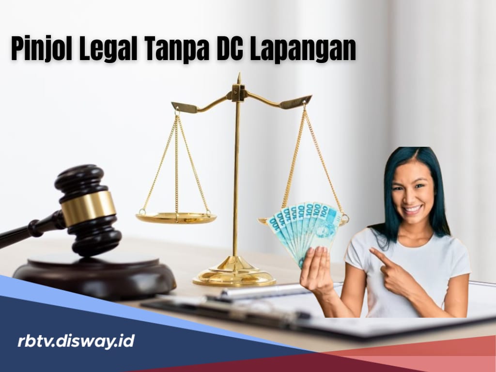 20 Daftar Pinjol Legal Terbaru 2024 Tanpa DC Lapangan, Tawarkan Limit Puluhan Juta!