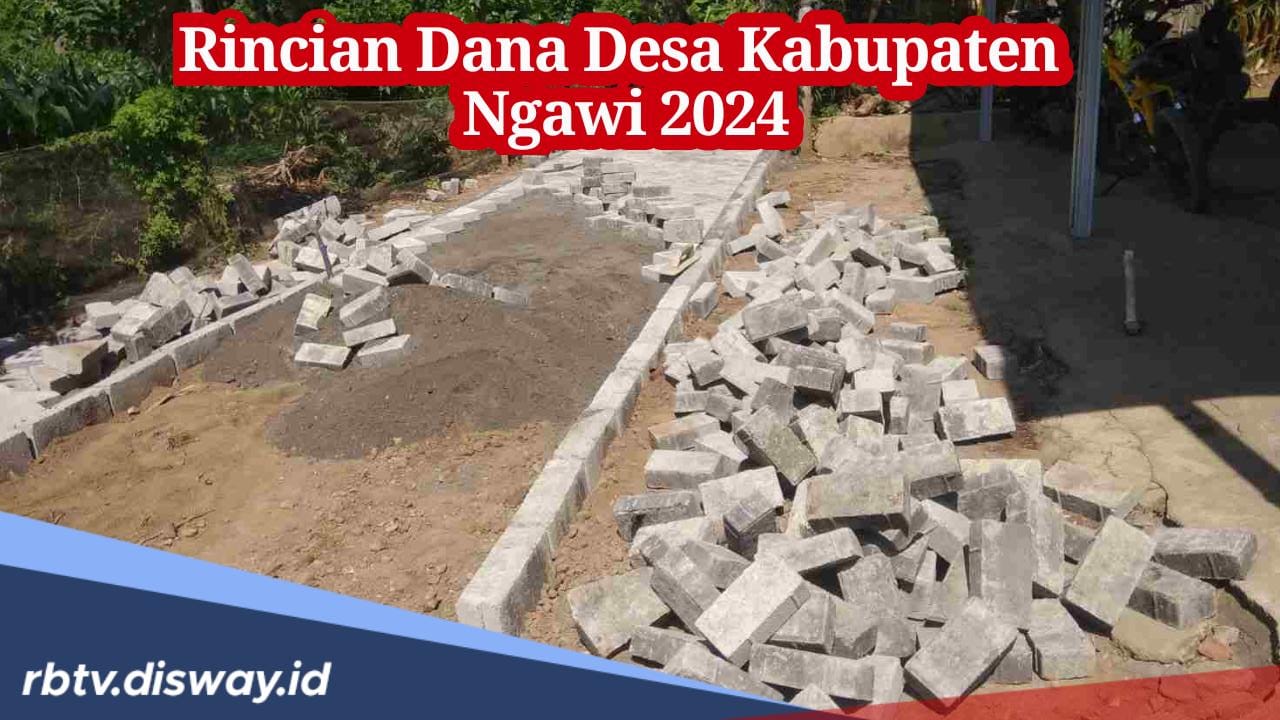 213 Desa di Kabupaten Ngawi Dapat Kucuran Dana Desa 2024, Ini Desa dengan Anggaran hingga Rp 1 M