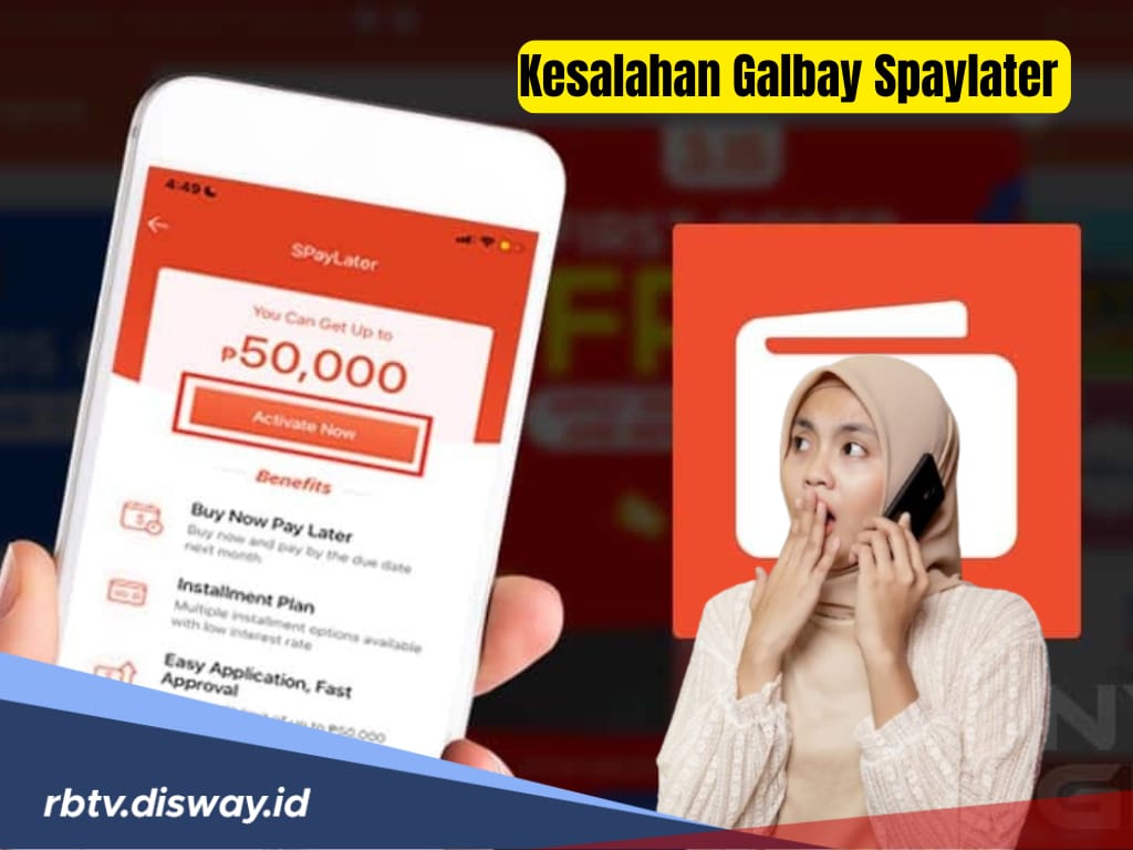 Harus Dihindari, Ternyata Ada 3 Kesalahan Terbesar Galbay di Shopee PayLater, Apa Saja?