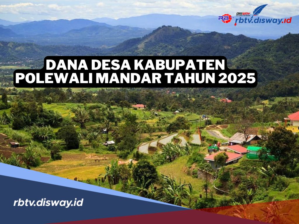 Rincian Dana Desa Kabupaten Polewali Mandar Tahun 2025 untuk 144 Desa, Pastikan Jumlah Dana Desamu