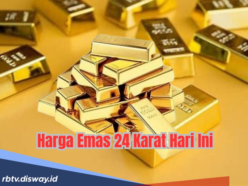 Masih Tinggi, Berikut Harga Emas 24 Karat Hari Ini Senin 12 Mei 2025