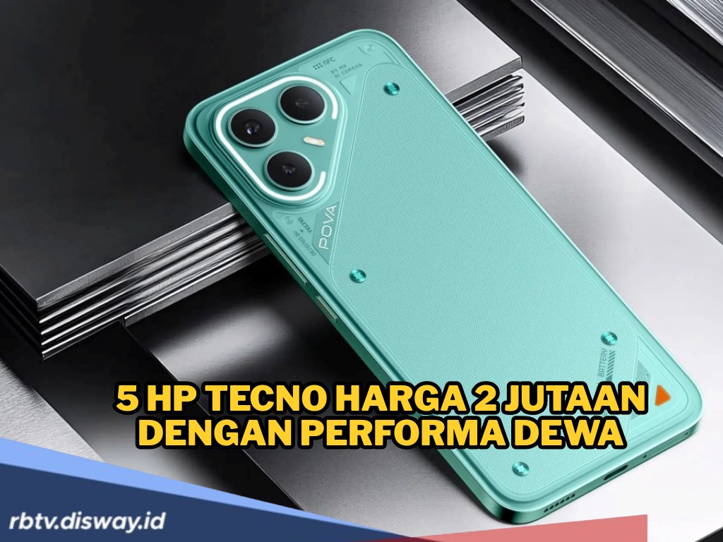 5 HP Tecno Harga Rp 2 Jutaan dengan Performa Dewa dan Desain Futuristik, Intip Fitur Canggihnya