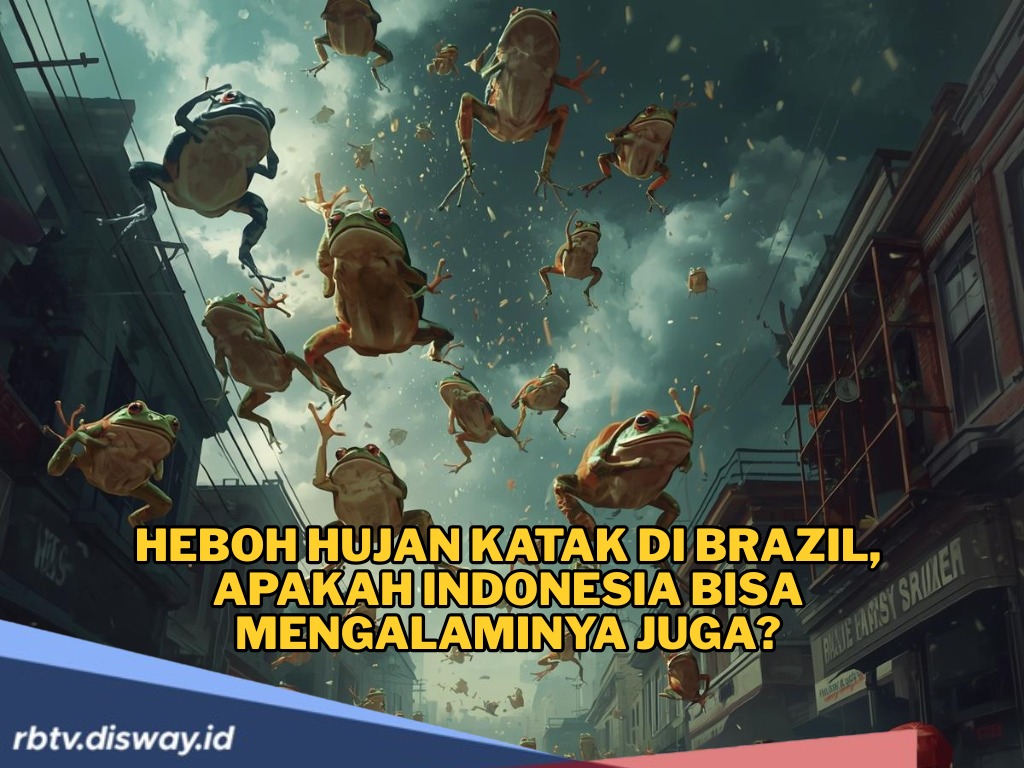 Apakah Indonesia Bisa Mengalami Hujan Katak Seperti di Brazil? 