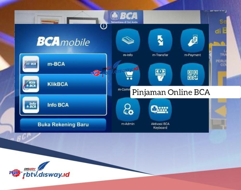 Cara Pinjam Uang di BCA Mobile, Pinjaman Rp 20 Juta Angsuran hanya Rp 700 Ribuan
