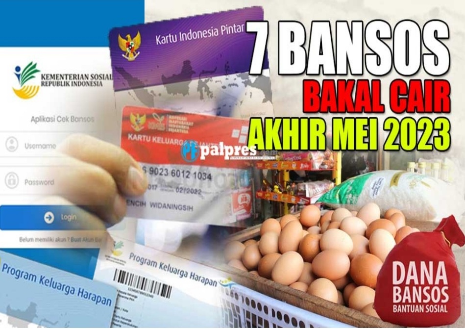 7 Bansos Ini Bakal Cair Hingga Akhir Mei 2023, Cek di Sini