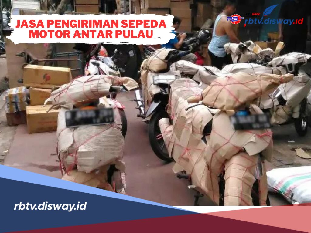 Jangan Bingung, Ini 15 Jasa Pengiriman Motor Antar Pulau Terpercaya dan Terbaru 2024