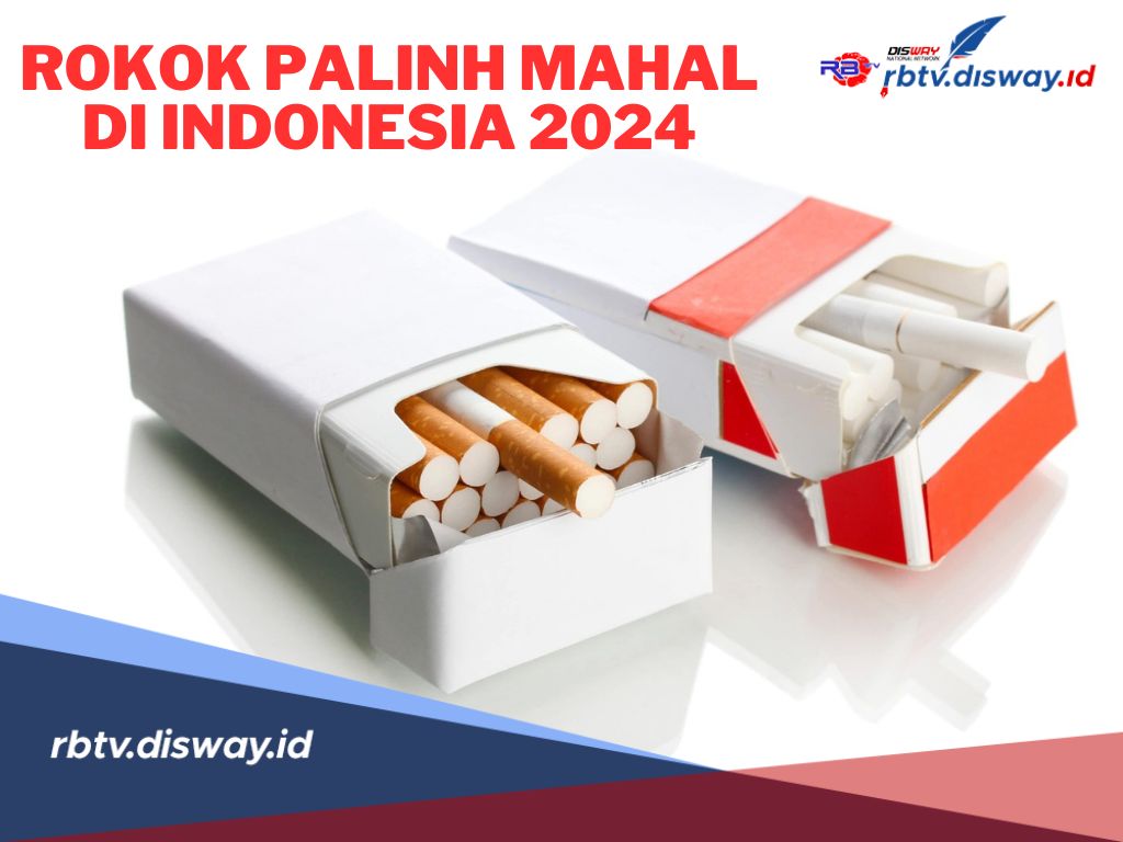 Daftar Rokok Paling Mahal di Indonesia 2024, Nyaris Rp 50 Ribu Per Bungkus 