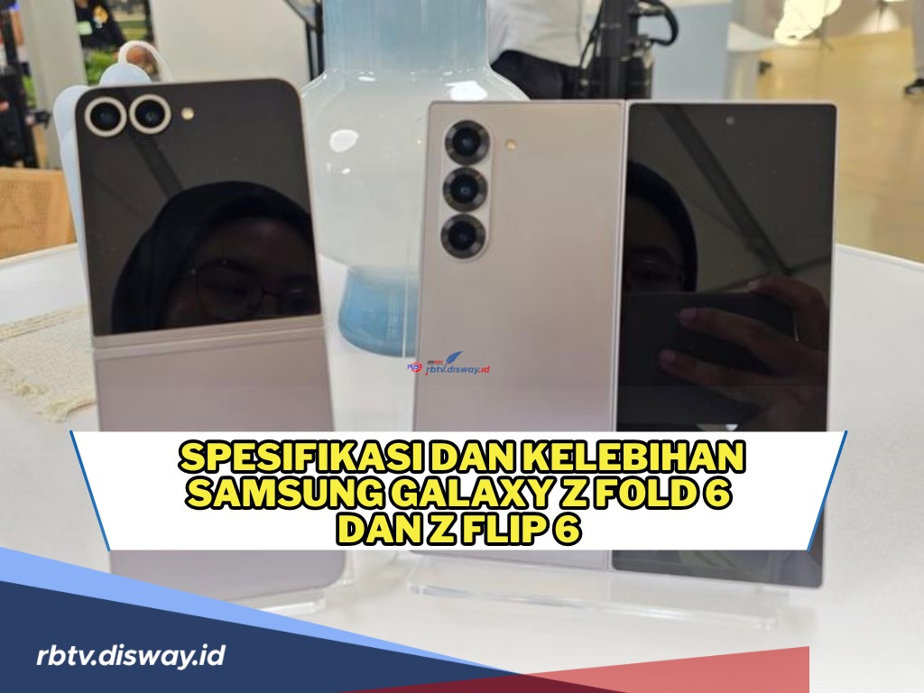 Harga Terbaru Ponsel Lipat Samsung Galaxy Z Fold 6 dan Z Flip 6 di Bulan Juli 2024