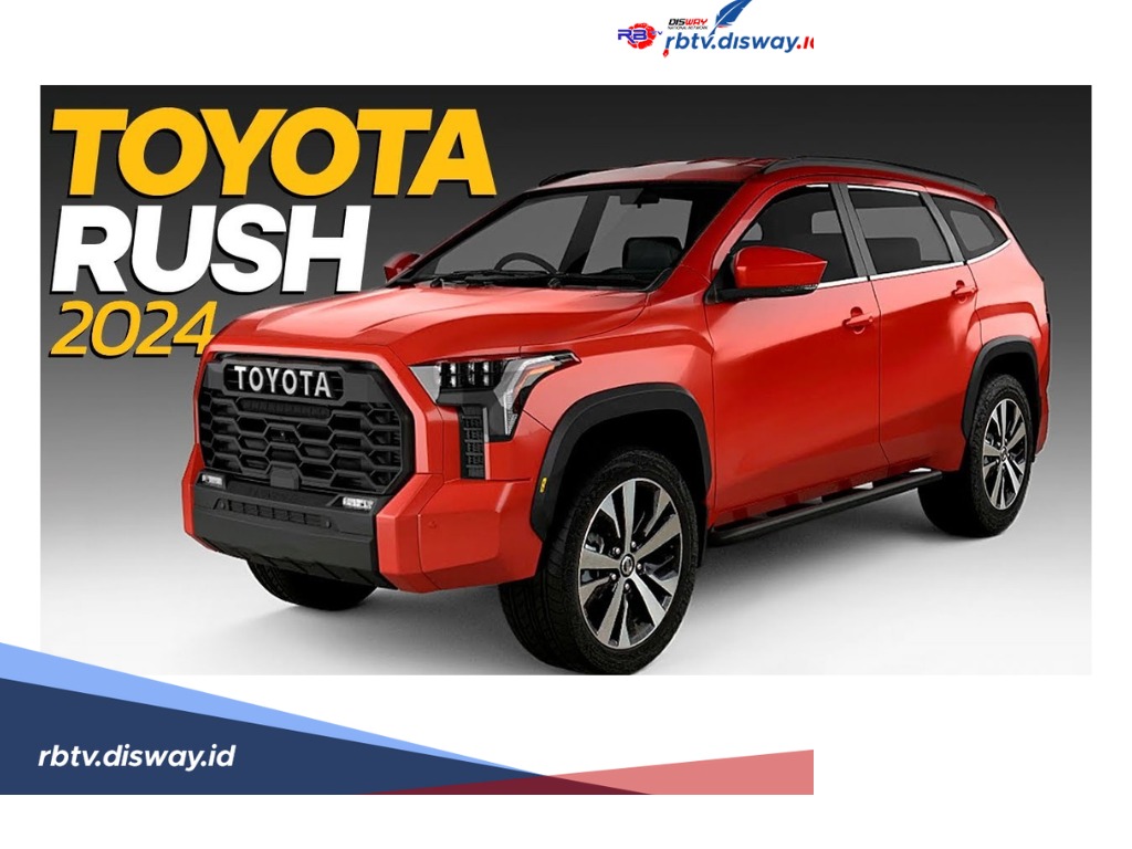 Kredit Mobil Toyota Rush DP Rp 100 Juta, Segini Besaran Cicilan Per Bulan dan Keunggulan