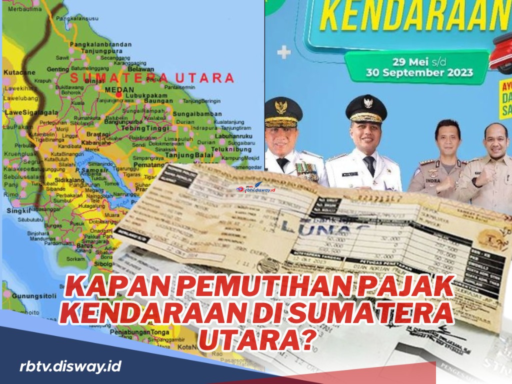 Ditunggu-tunggu Warga Sumut, Kapan Pemutihan Pajak Kendaraan di Sumatera Utara? Cek Informasinya di Sini