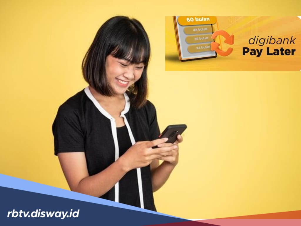 Simulasi Angsuran Digibank Paylater Pinjaman Rp 10 Juta, Tenor Panjang