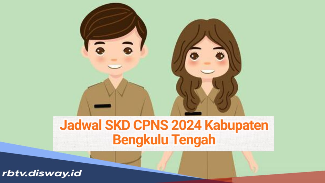 Catat! Ini Jadwal Tes SKD CPNS Bengkulu Tengah 2024 serta Tata Tertib yang Harus Dipatuhi