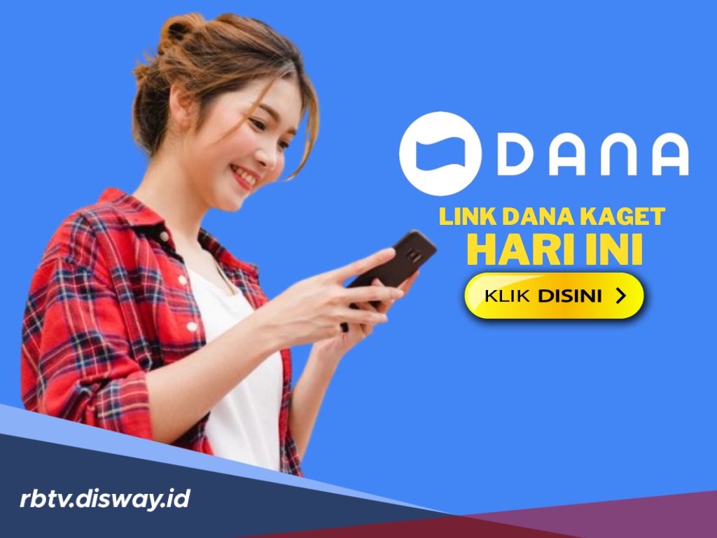 Mumpung Masih Hangat, Buruan Klik Link DANA Kaget Hari Ini Kamis 20 Februari