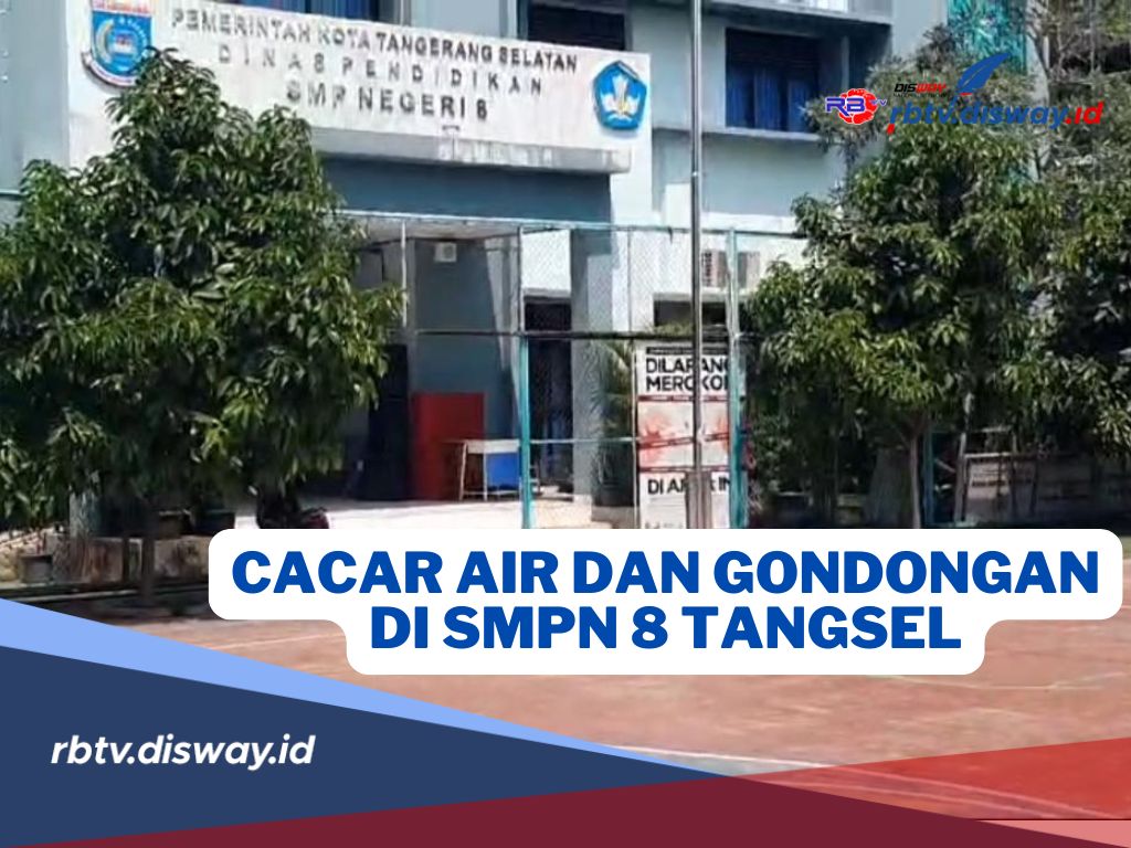  43 Siswa di SMPN 8 Tangerang Selatan Terjangkit Cacar Air dan Gondongan, Ini Awal Mula Penyebarannya