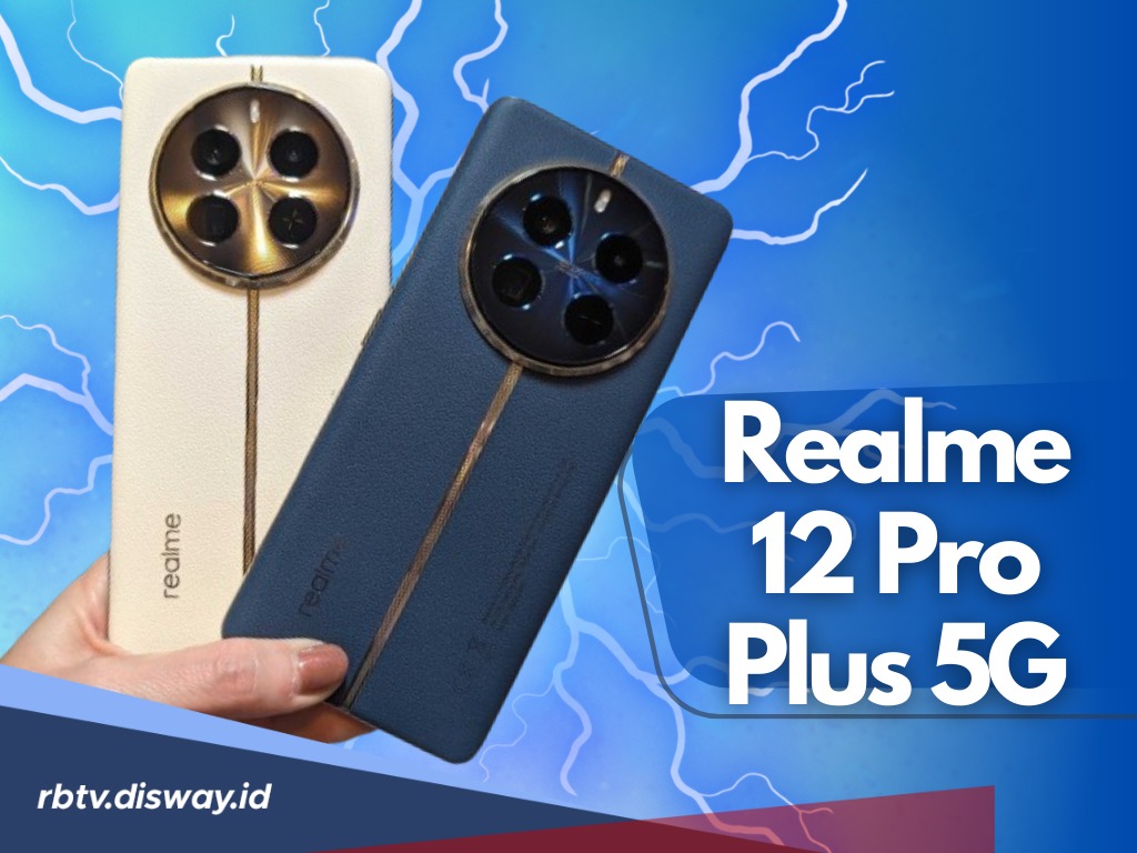 Realme 12 Pro Plus 5G Review dan Spesifikasi Punya Kamera Periskop Plus Harga Murah