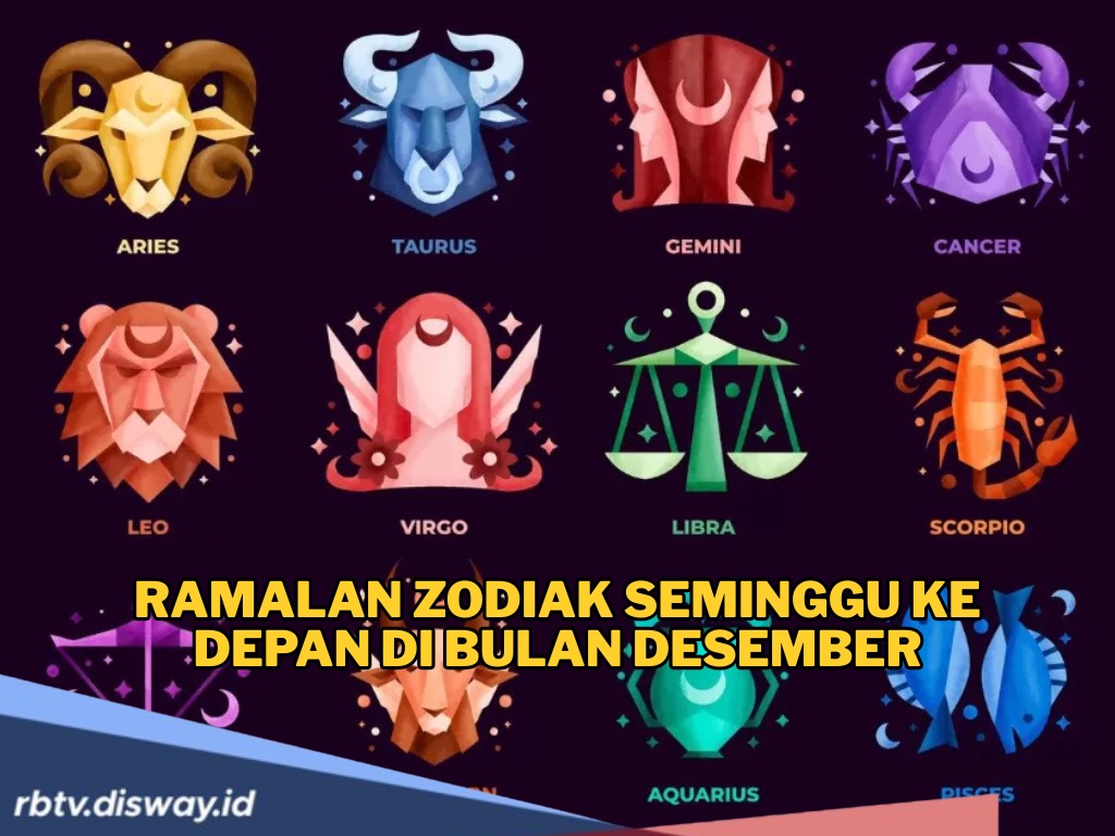 Ramalan Zodiak Minggu Pertama Bulan Desember 2025 , Beberapa Zodiak Perlu Waspada Persoalan Asmara
