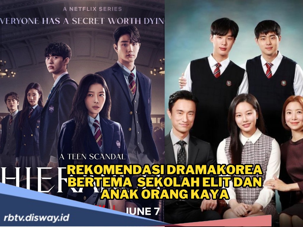 5 Rekomendasi Drama Korea Tentang Sekolah Elit dan Anak Orang Kaya, Seru untuk Ditonton