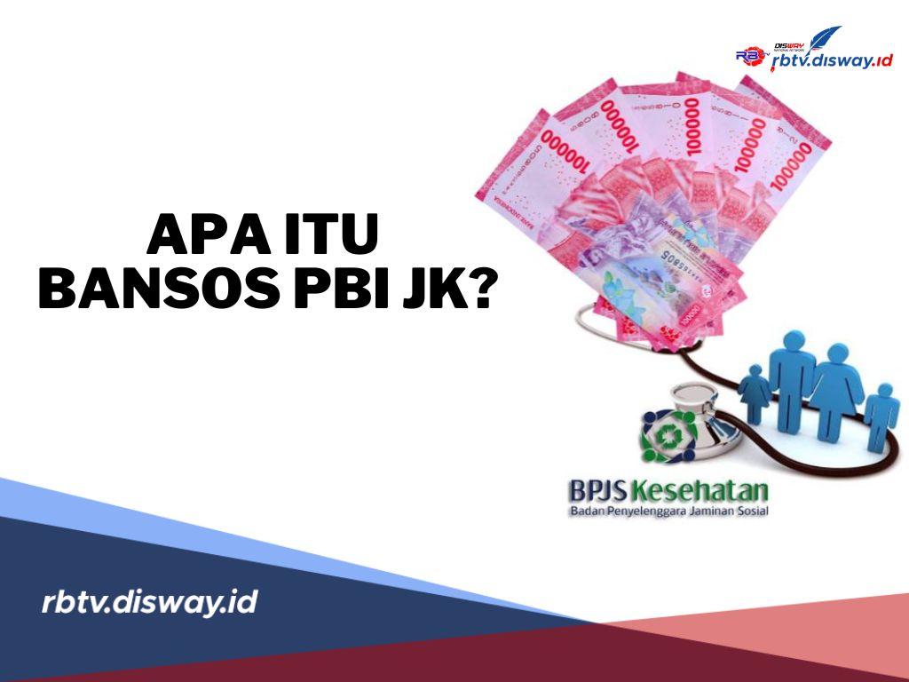 Mengenal Bansos PBI JK, Ini Kriteria Penerimanya, Kamu Termasuk?