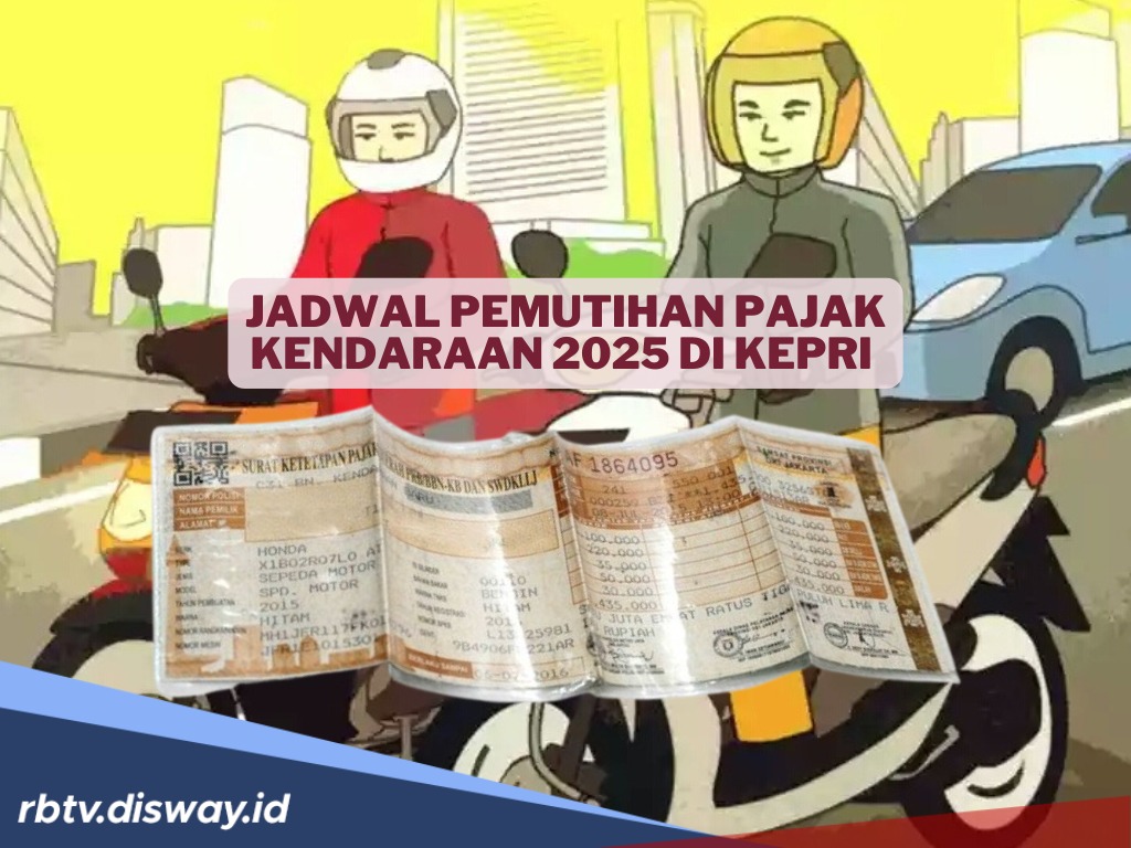 Alhamdulillah, Ada Pemutihan Pajak Kendaraan 2025 di Kepri, Denda Keterlambatan Dihapus