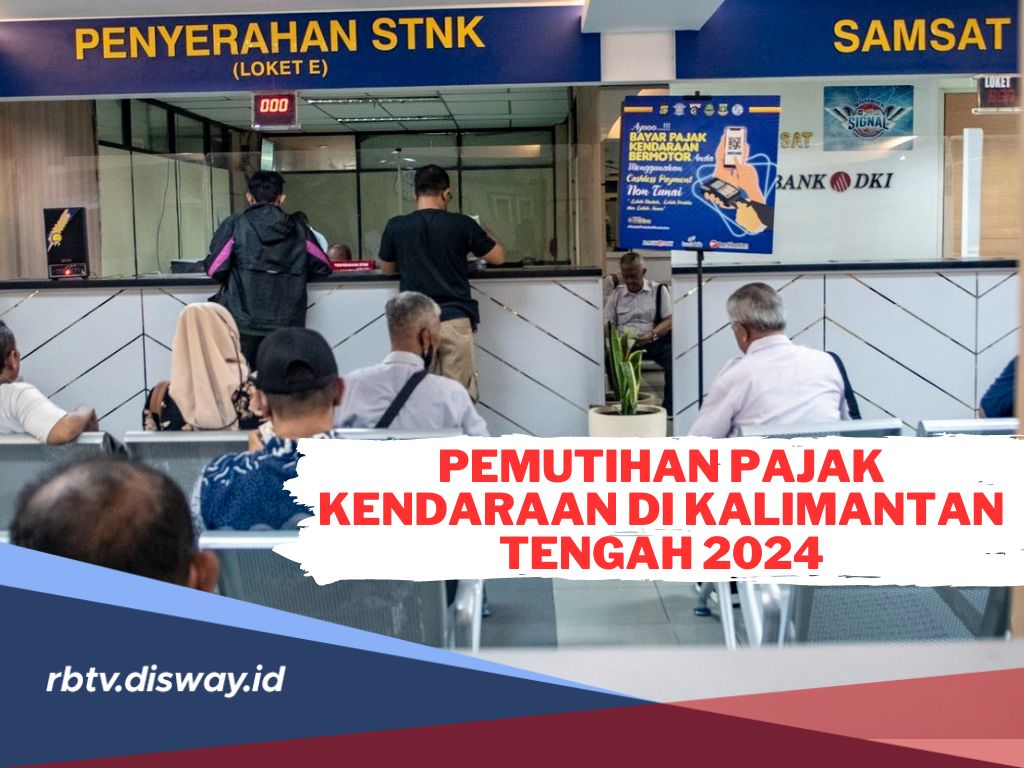 Bebas Denda, Program Pemutihan Pajak Kendaraan 2024 di Kalimantan Tengah Dimulai Kapan? 