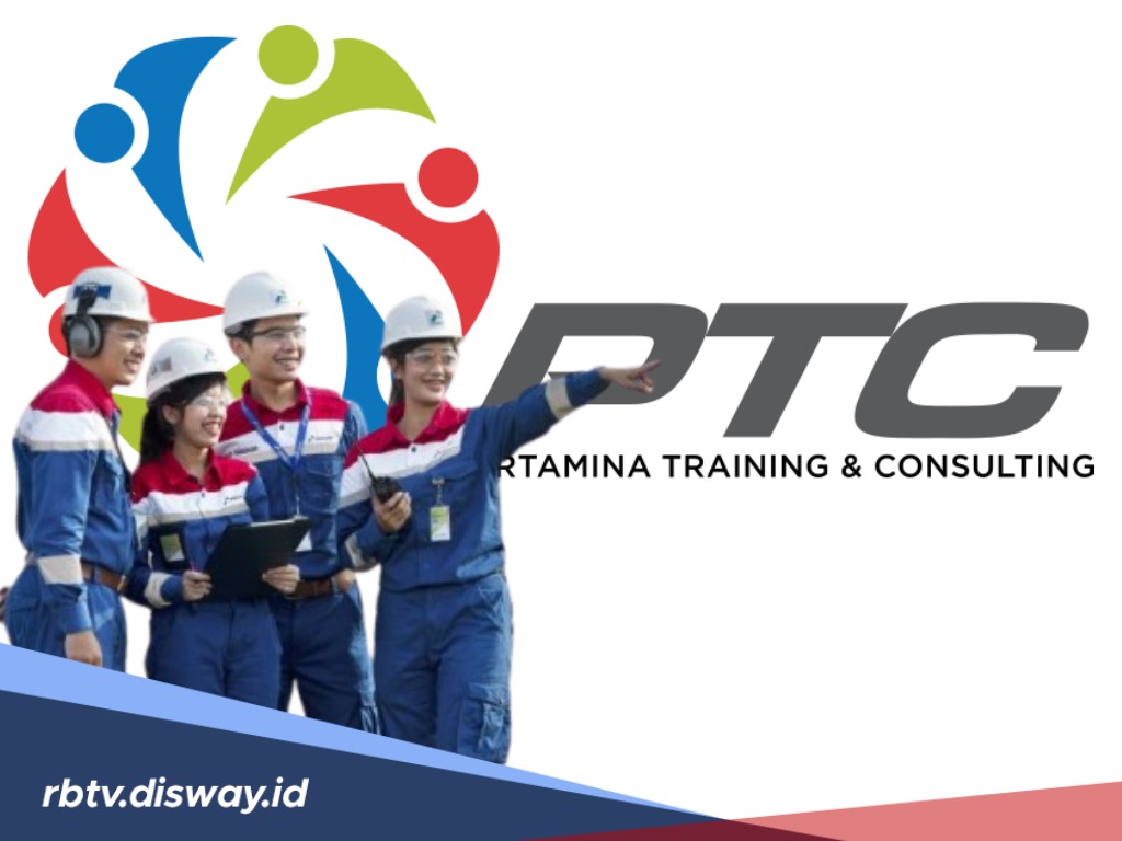 Lowongan Kerja PT Pertamina Training And Consulting, 5 Posisi Ini Membutuhkan Lulusan D3 hingga S1