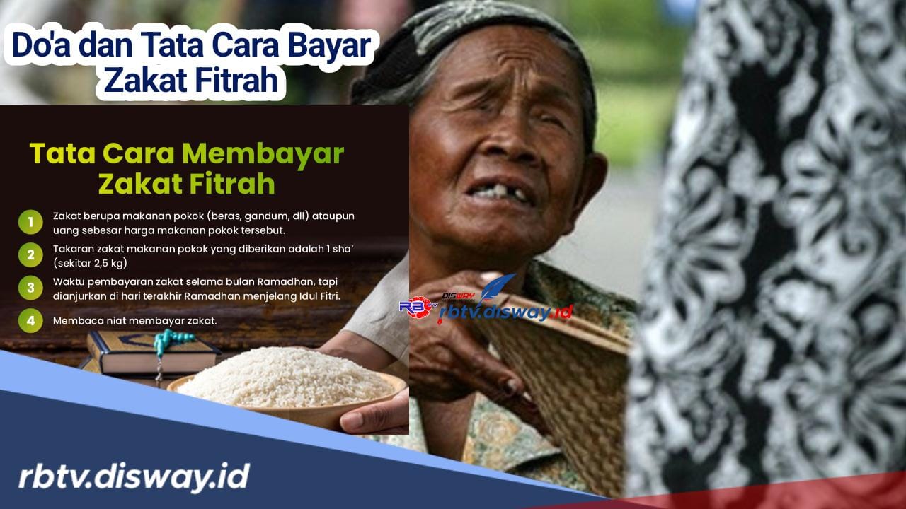 Begini Seharusnya Doa dan Tata Cara Membayar Zakat Fitrah yang Benar Sesuai Ajaran Rasulullah