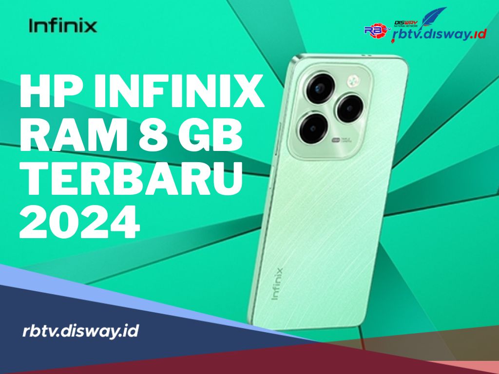 Harga HP Infinix RAM 8GB Terbaru 2024, Harga Mulai Rp 1-2 Jutaan, Cek Spesifikasinya Disini