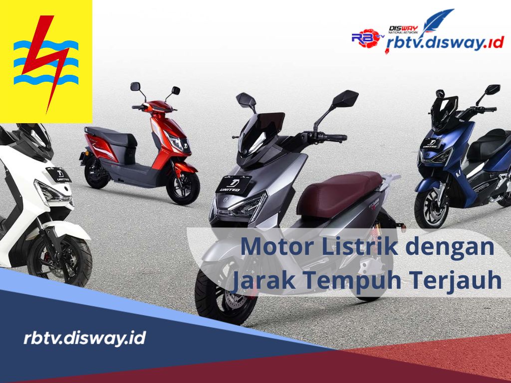 Murah dan Hemat, Berikut Motor Listrik dengan Jarak Tempuh Terjauh