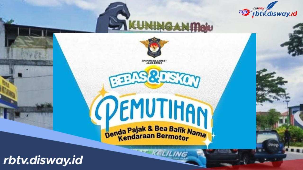 Bapenda Jabar Beri Diskon 10 Persen untuk Pengguna Wajib Pajak Kendaraan di Kuningan 2024, Ini Jadwalnya!