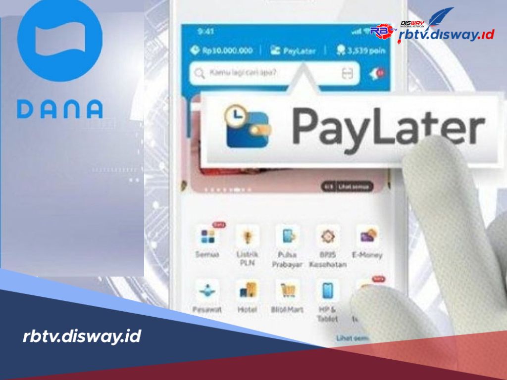 Cara Aktivasi DANA Paylater dengan Mudah! Cara Cepat Biar Bisa Belanja Sekarang, Bayarnya Nanti