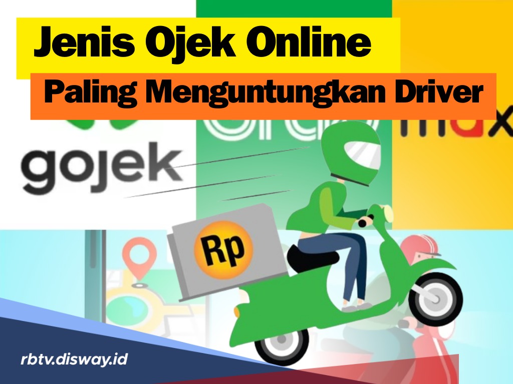 Cara Pilih Jenis Ojek Online Paling Menguntungkan Driver, Berikut Rekomendasi Ojol Populer di Indonesia