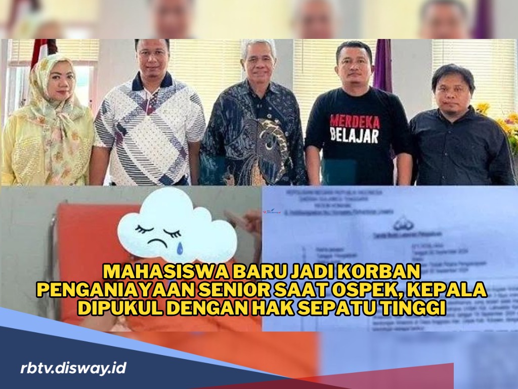 Dugaan Aksi Kekerasan Senior ke Junior saat Ospek, Kepala Dipukul Pakai Hak Sepatu Tinggi