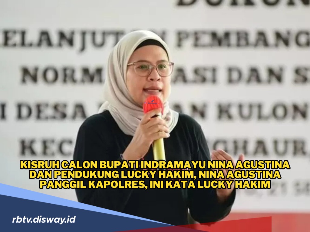 Cabup Indramayu Nina Agustina Cekcok dengan Warga, Merasa Dihadang Pendukung Lucky Hakim