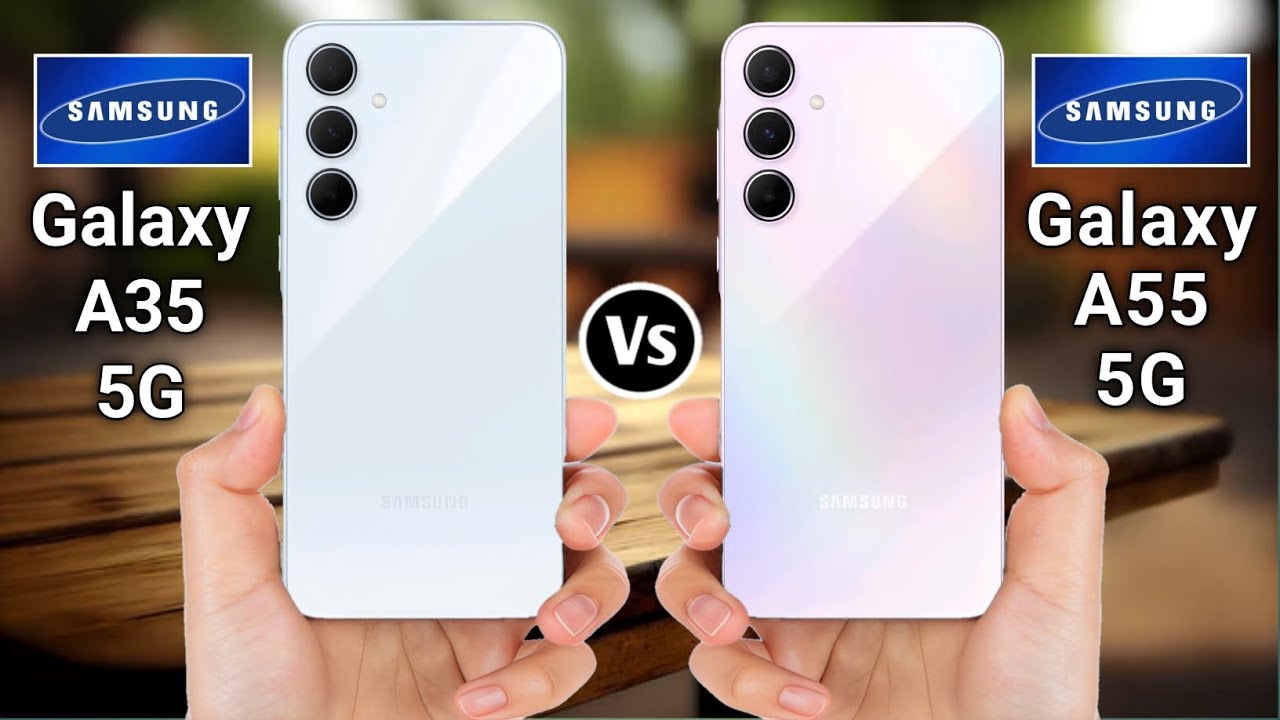 Samsung Galaxy A35 5G Vs Samsung Galaxy A55 5G, Bandingkan dan Putuskan Suka yang Mana 