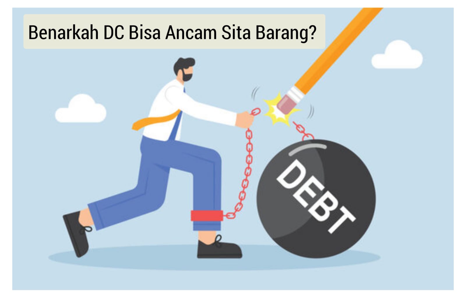Cara Mengatasi DC yang Ingin Sita Barang Nasabah Galbay