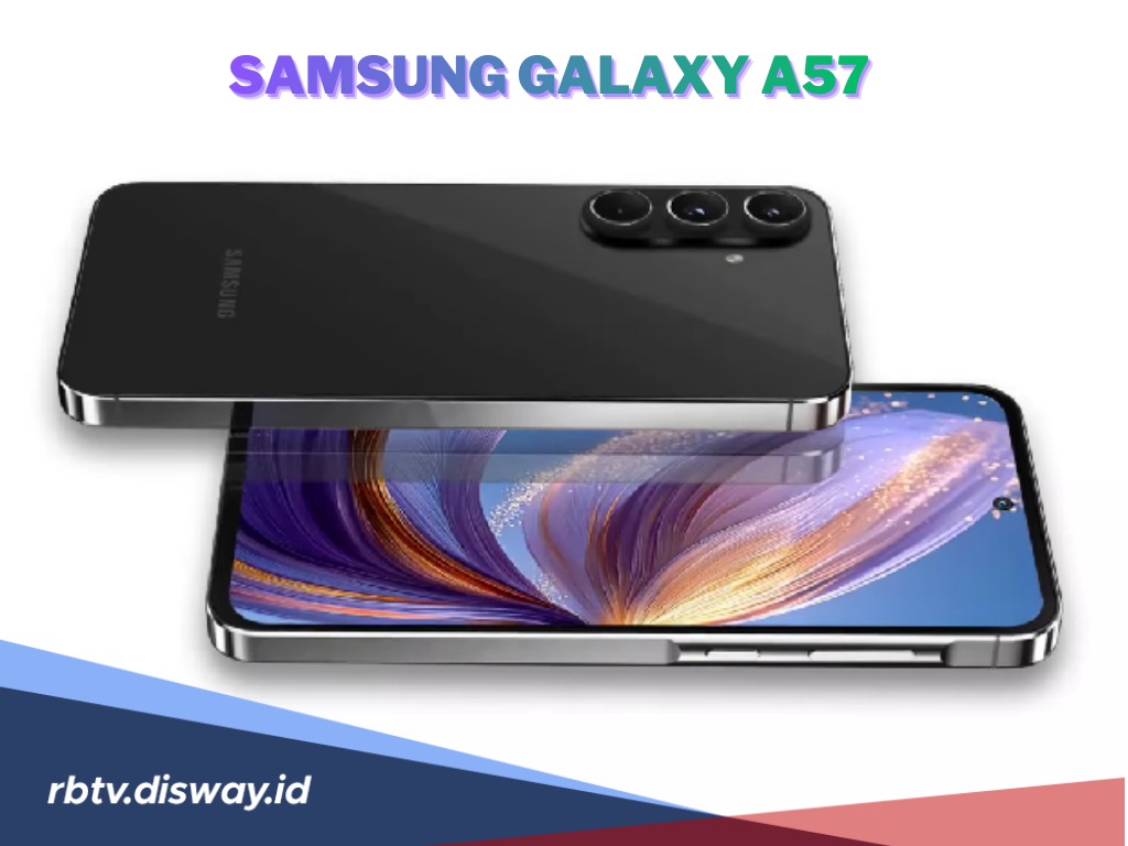 Samsung Tancap Gas Awal Tahun, Galaxy A57 Lolos TKDN, Kapan Meluncur Resmi?