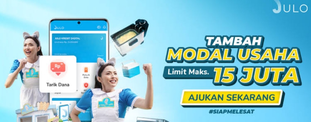 JULO, Pinjaman Online Terpercaya Limit Hingga Rp15 Juta, Ini Cara Daftarnya