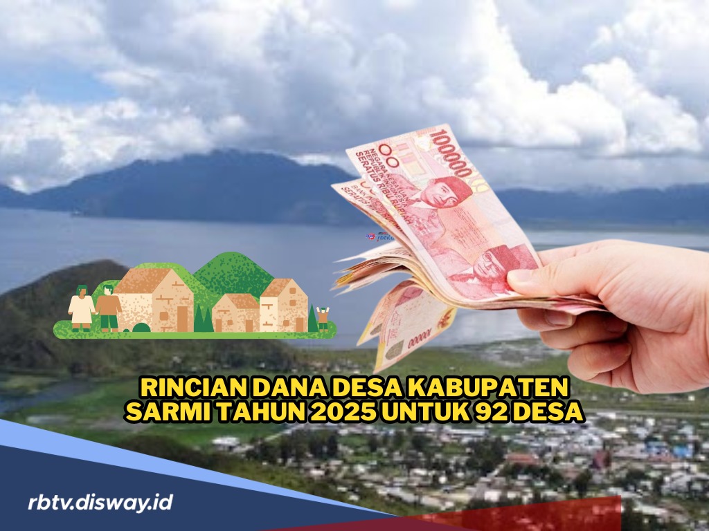 Rincian Dana Desa di Kabupaten Sarmi Tahun 2025 untuk 92 Desa, Rata-rata Segini