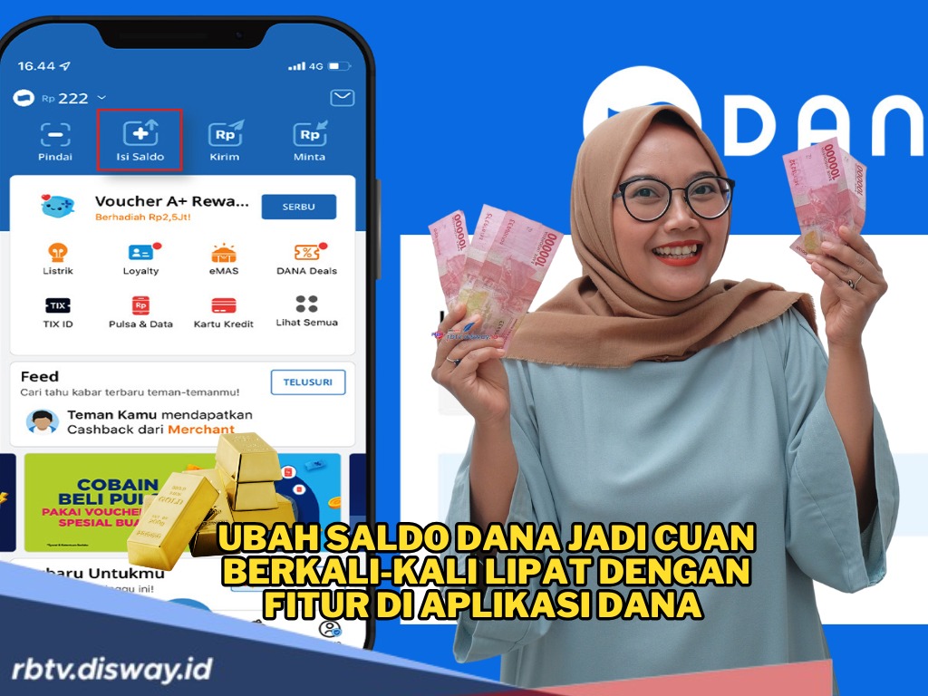 Punya Saldo di E-wallet? Mending Sulap Saldo DANA Jadi Cuan Berkali-kali Lipat dengan Fitur Ini