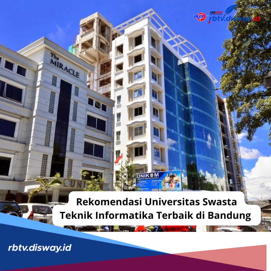 Rekomendasi 4 Universitas Swasta dengan Jurusan Teknik Informatika Terbaik di Bandung, Tentukan Pilihanmu
