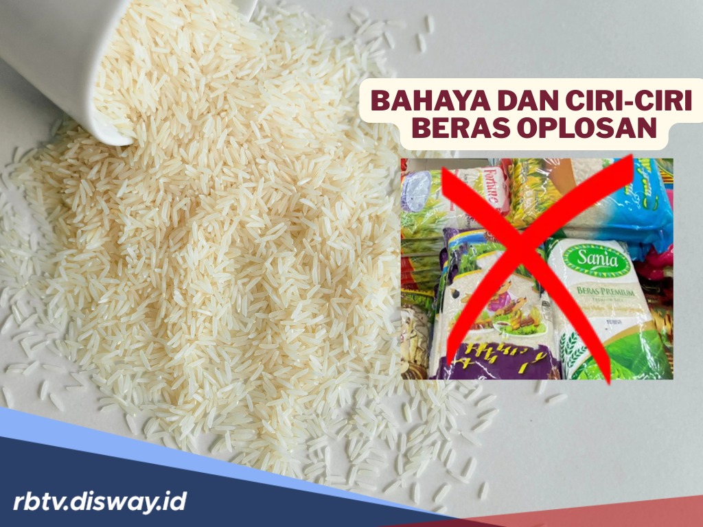 Kenali Ciri-ciri Beras Oplosan yang yang Berdampak Pada Kerusakan Organ Dalam, Jangan Asal Beli